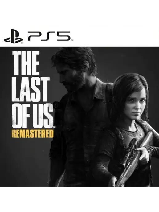 Sony Interactive Entertainment Europe | Игра The Last of Us Remastered для Sony Playstation PS4 PS5