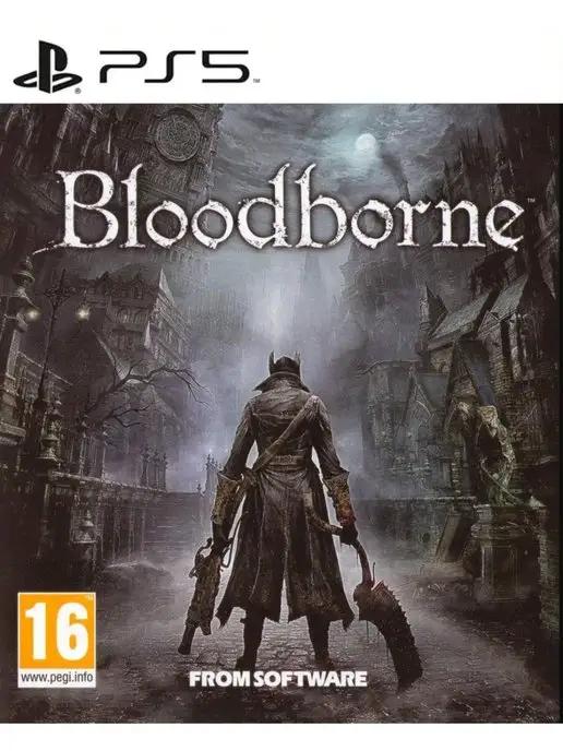 Игра Bloodborne для Sony Playstation PS4 PS5