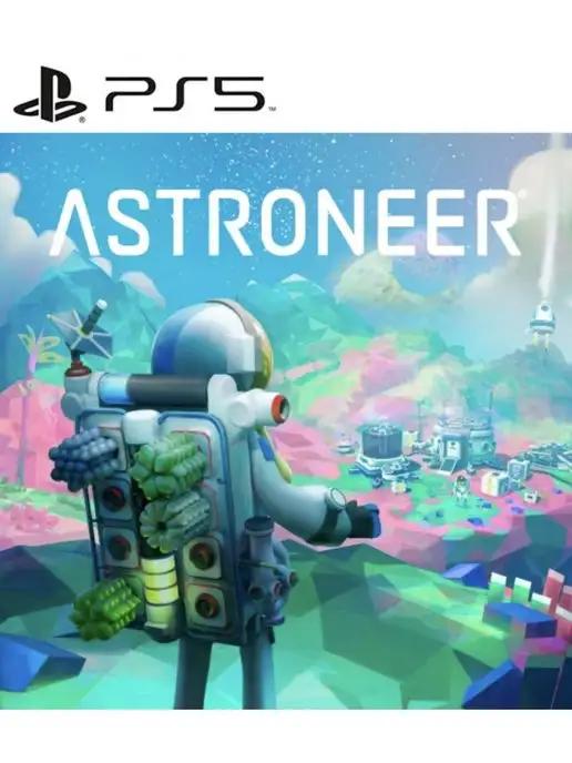 Игра Astroneer для Sony Playstation PS4 PS5