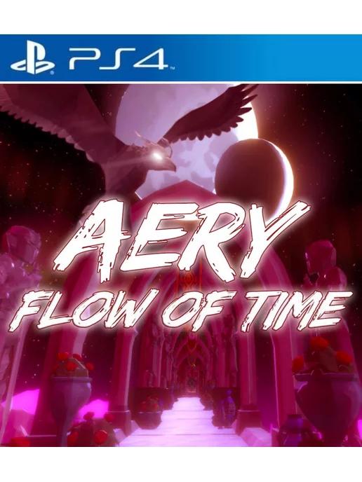 Игра Aery - Flow of Time для Playstation PS4 PS5