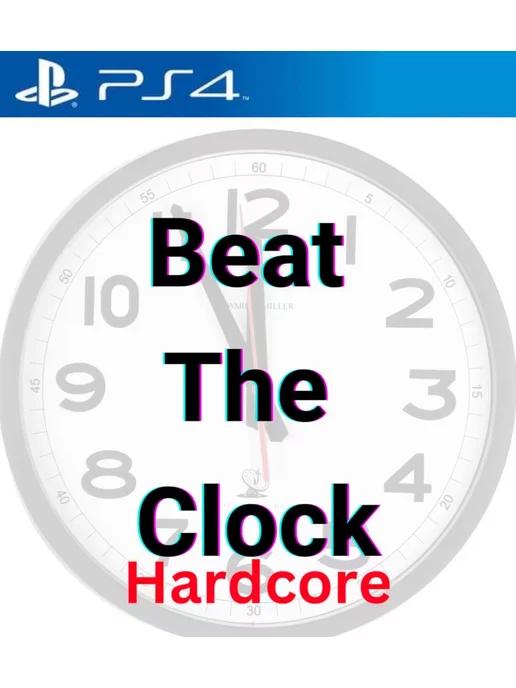 Игра Beat The Clock Hardcore для Playstation PS4 PS5