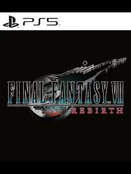 Игра FINAL FANTASY VII REBIRTH PS5