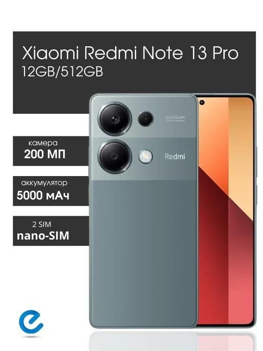 Телефон Redmi Note 13 Pro 12GB 512GB андроид