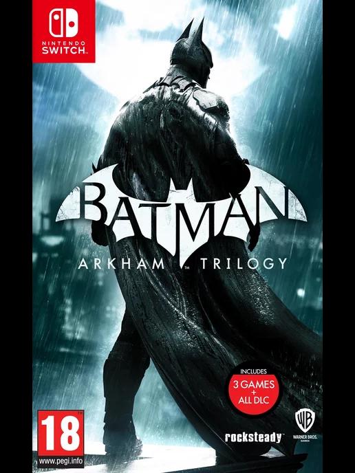 Batman Arkham Trilogy (Nintendo Switch, русские субтитры)