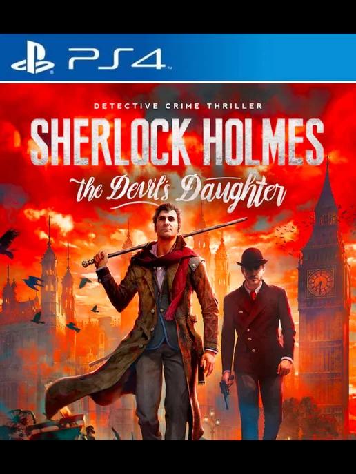 Игра Sherlock Holmes The Devil's Daughter PS4 PS5