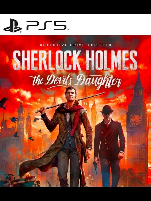 Игра Sherlock Holmes The Devil's Daughter PS4 PS5