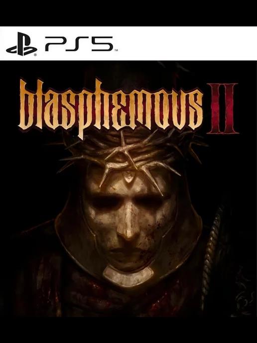 Игра Blasphemous 2 PS4 PS5