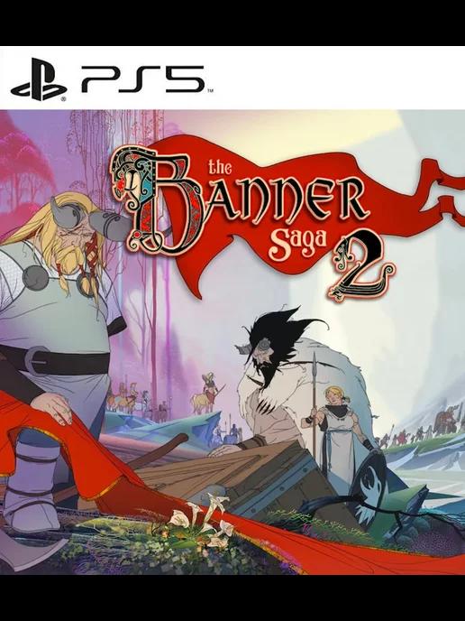 Игра The Banner Saga 2 PS4 PS5