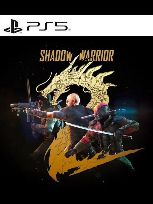 Игра Shadow Warrior 2 PS4 PS5