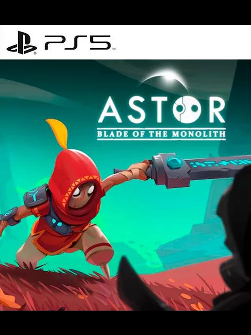 Игра Astor Blade of the Monolith PS4 PS5