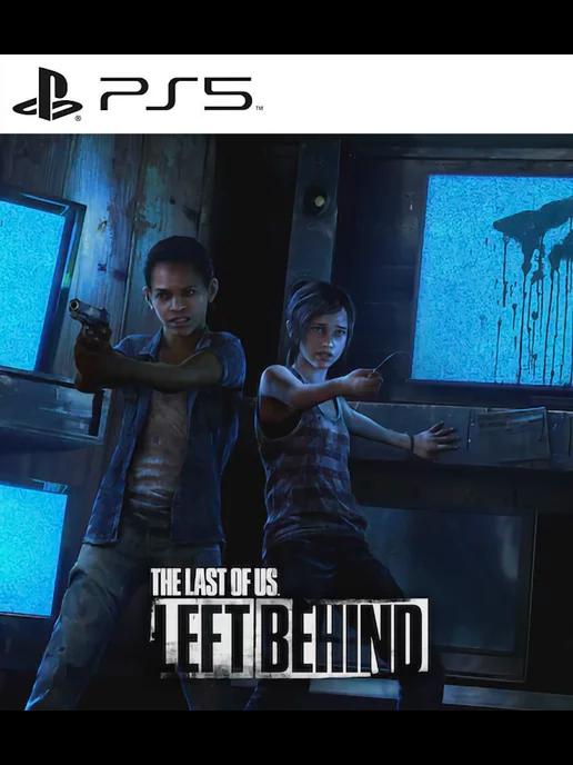 The Last of Us Left Behind PS4 PS5