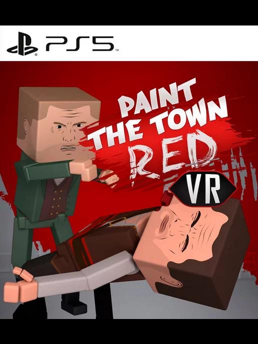 Игра Paint the Town Red VR PS5