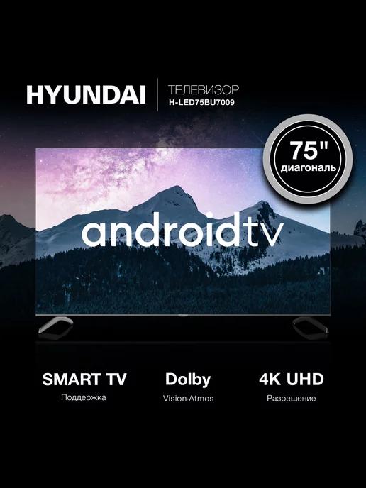 Телевизор LED 75" H-LED75BU7009 Smart Android TV