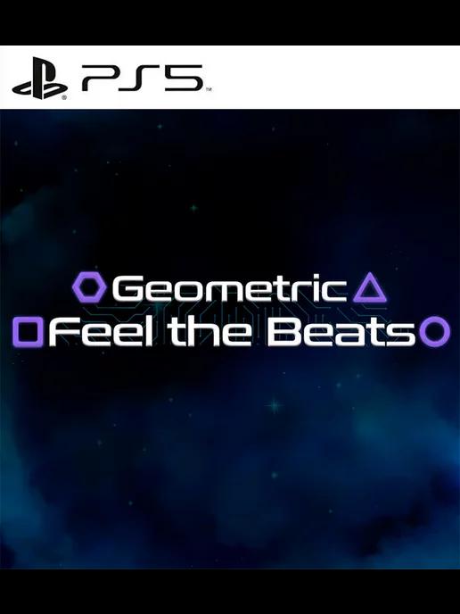 Игра Geometric Feel The Beats для Sony Playstation PS4 PS5