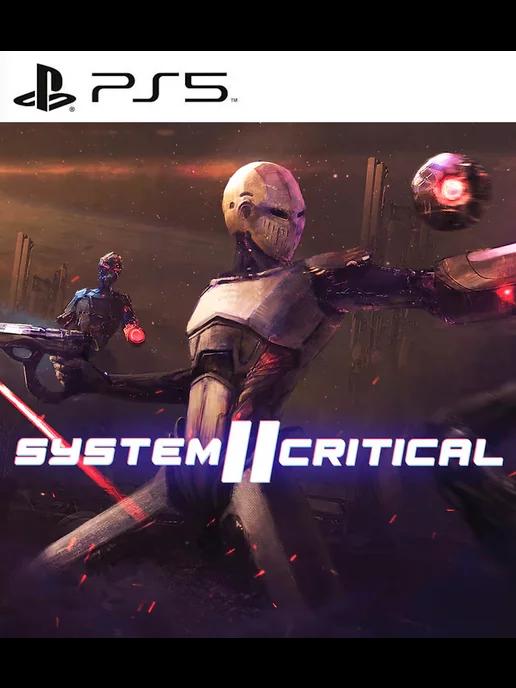 Игра System Critical 2 для Sony Playstation PS5