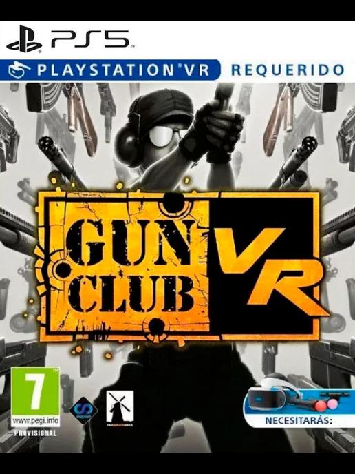 Игра Gun Club VR для Sony Playstation PS4 PS5