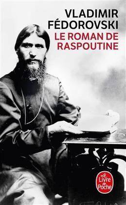 Le Roman de Raspoutine. Fedorovski V.