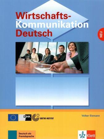 Wirtschaftskommunikation NEU Deutsch Lehrbuch B2-C1