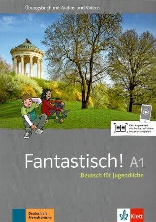 Fantastisch! A1 Uebungsbuch mit Audios und Videos