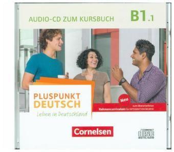 Pluspunkt Deutsch B1.1 Leben in Deutschland CD z.Kursbuch