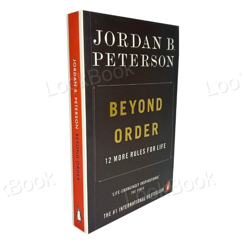 Beyond Order:12 More Rules for Life на английском языке / За гранью порядка: Еще 12 правил жизни / Jordan B. Peterson | Peterson Jordan B.