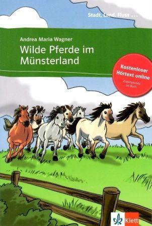 Wilde Pferde im Muensterland B1 mit Audio-Online