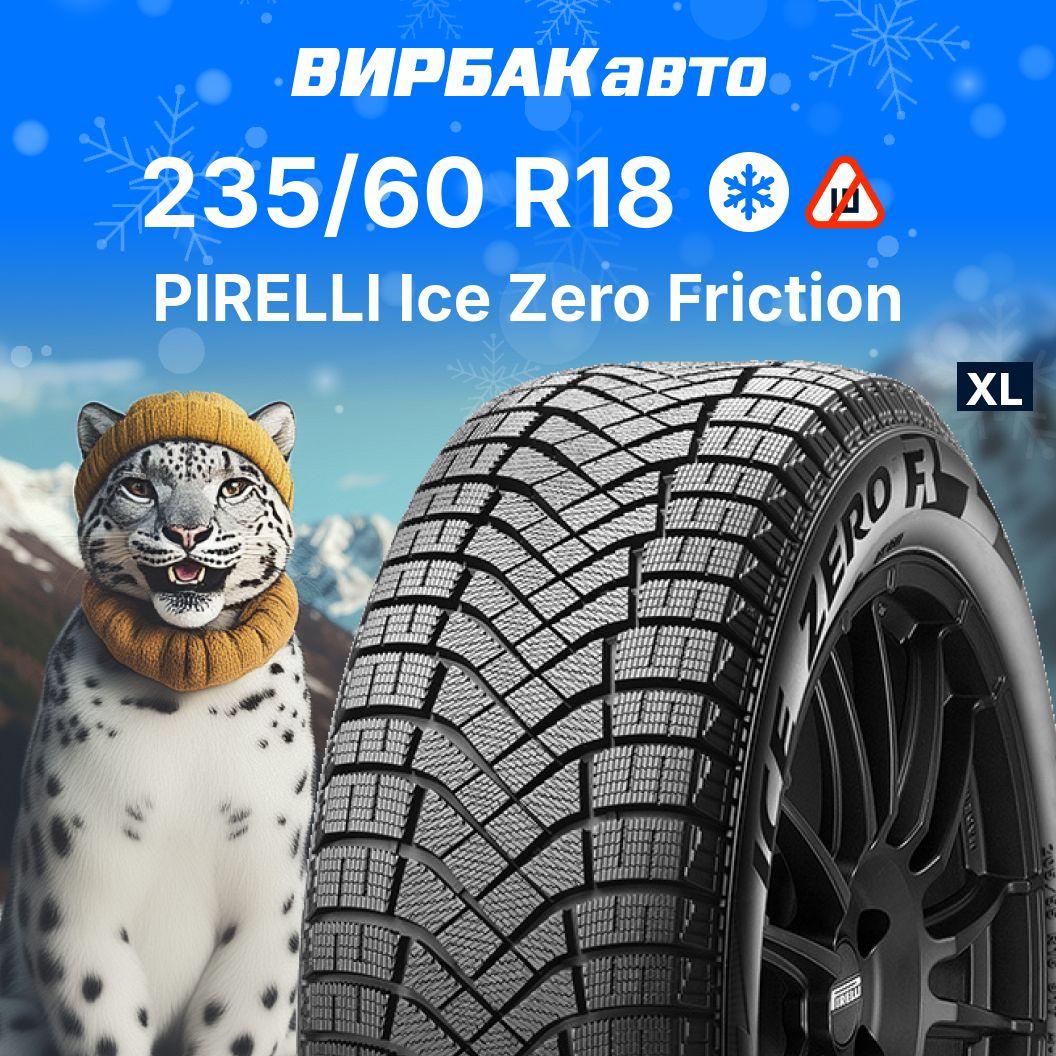 Pirelli Ice Zero Friction Шины  зимние 235/60  R18 107H Нешипованные