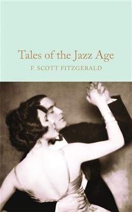 Tales of the Jazz Age. Fitzgerald F. S.