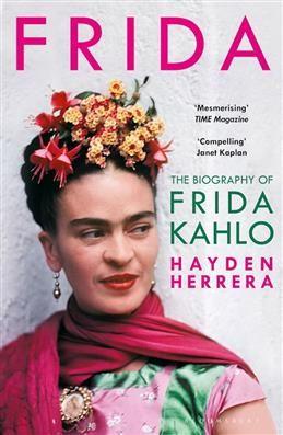 Frida. The Biography of Frida Kahlo. Herrera H.