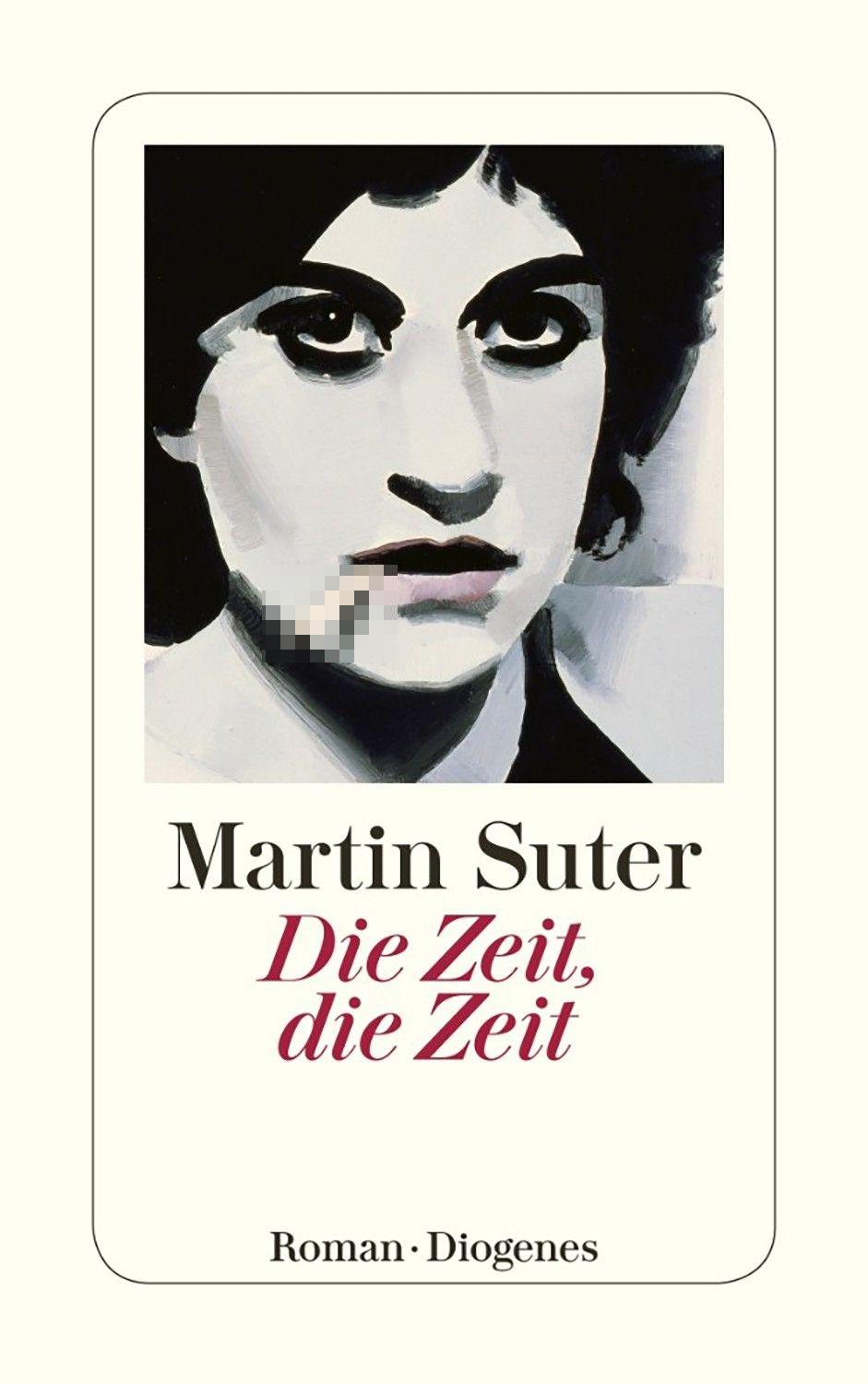 Die Zeit, die Zeit / Книга на Немецком | Suter Martin