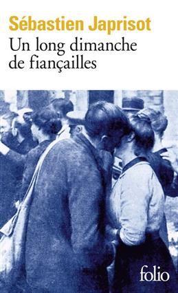 Un Long dimanche de fiancailles. Japrisot S.