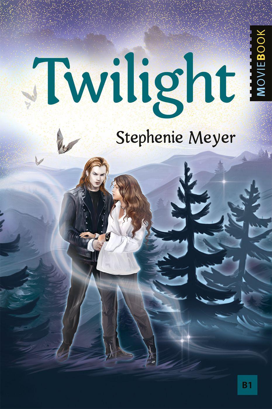 Сумерки (Twilight). Книга для чтения на английском языке. Уровень В1 | Майер Стефани