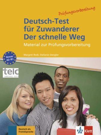 Deutsch-Test fuer Zuwanderer A2-B1 Testheft mit Audio-CD