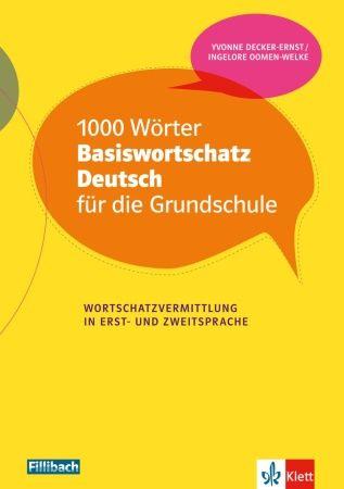 1000 Worter Basiswortschatz Deutsch fuer die Grundschule