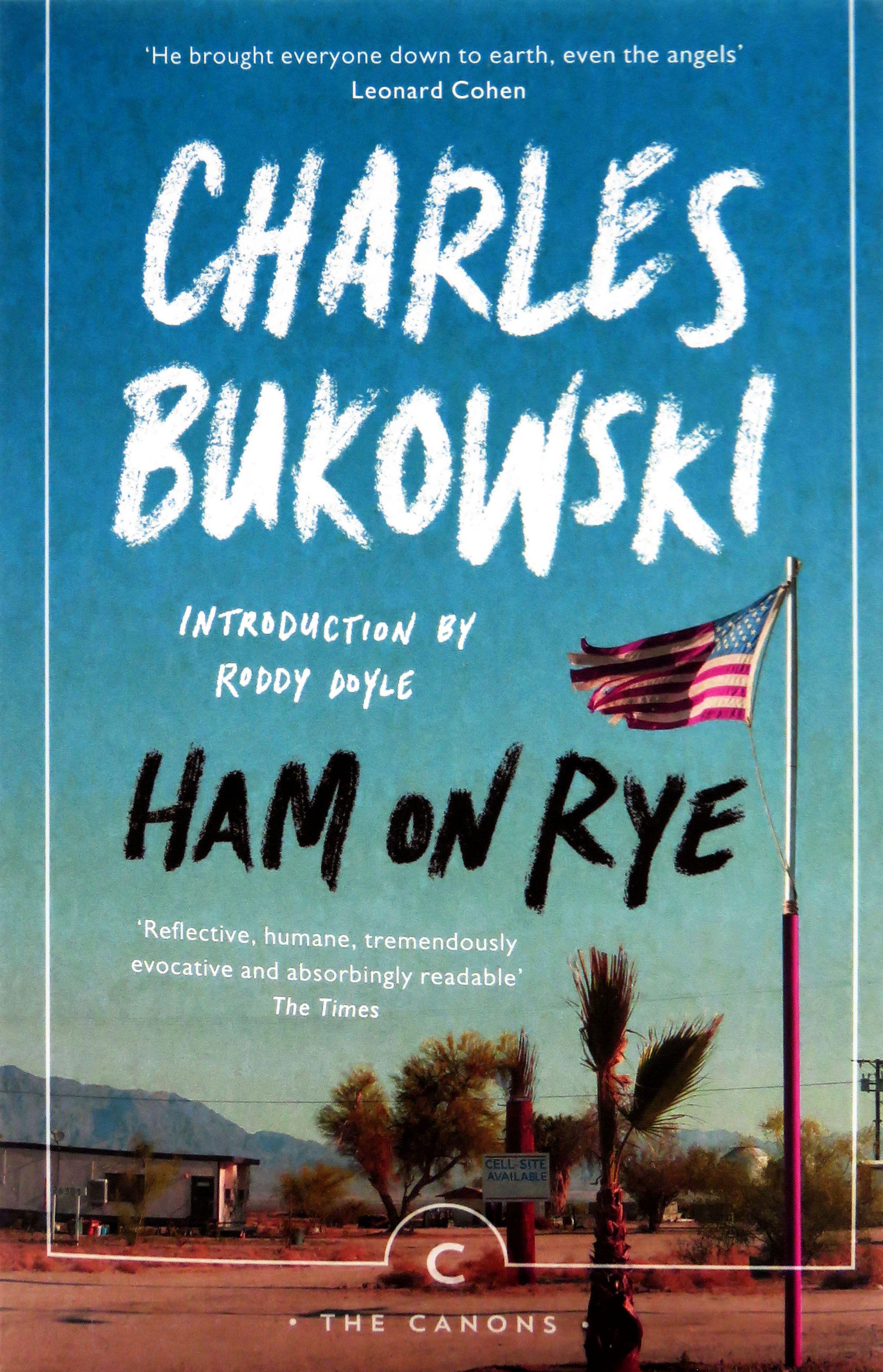 Ham On Rye | Bukowski Charles, Буковски Чарльз