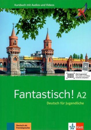 Fantastisch! A2 Kursbuch mit Audios und Videos online