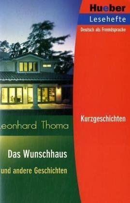 Wunschhaus und andere Geschichten, Reader