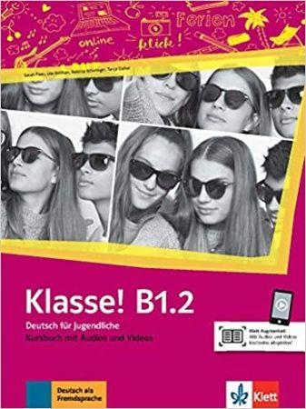 Klasse! B1.2 Kursbuch mit Audios und Videos