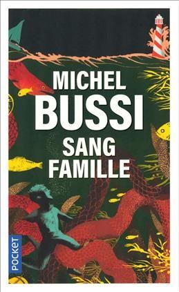 Sang famille. Bussi M.