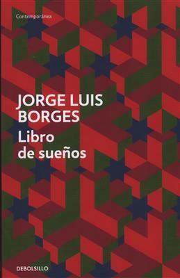 Libro de suenos. Borges J. L.