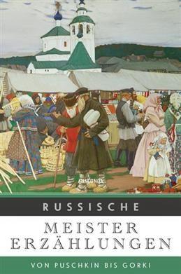 Russische Meistererzahlungen