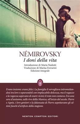 I doni della vita. Nemirovsky I.