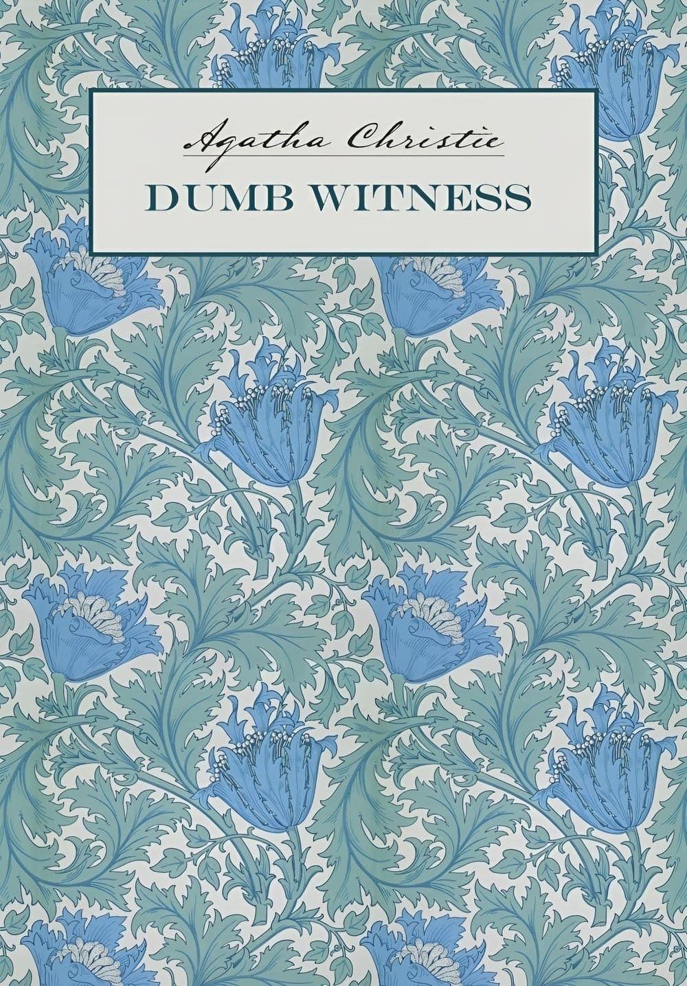 Безмолвный свидетель. Dumb Witness. Детективы. Книги для чтения на английском языке | Кристи Агата