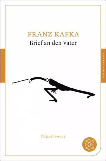 Franz Kafka - Brief an den Vater