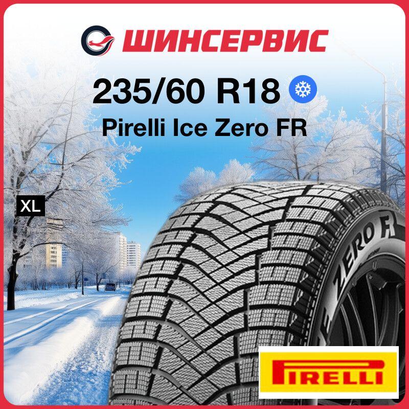 Pirelli Ice Zero FR Шины  зимние 235/60  R18 107H Нешипованные