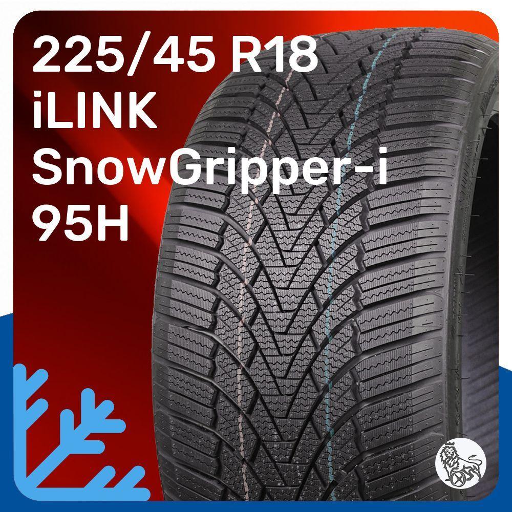 iLink SnowGripper-i Шины  зимние 225/45  R18 95H Нешипованные