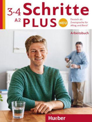 Schritte plus Neu 3+4 Arbeitsbuch + 2 CDs zum Arbeitsbuch