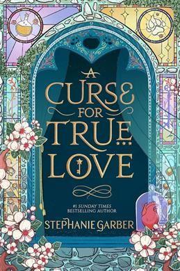 A Curse for true love. Garber S.