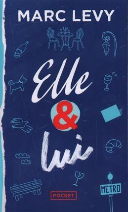 Elle & Lui. Levy M.