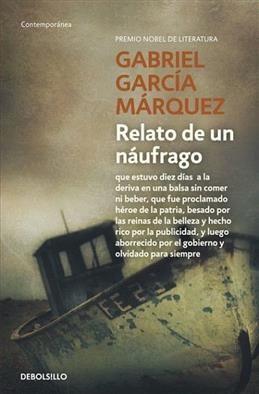 Relato de un naufrago. Marquez G. G.